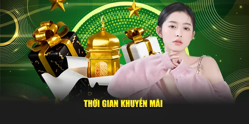 Thời gian khuyến mãi